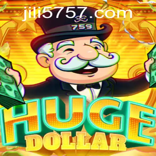 Exploring the Thrilling World of HugeDollar: An In-Depth Guide to Jili57